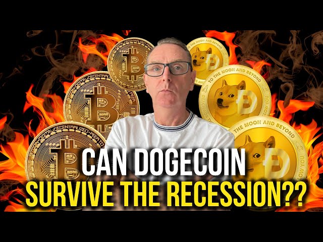 BREAKING NEWS: RECESSION-Can Dogecoin &amp; Bitcoin SURVIVE Its First Global Economic CRISIS?