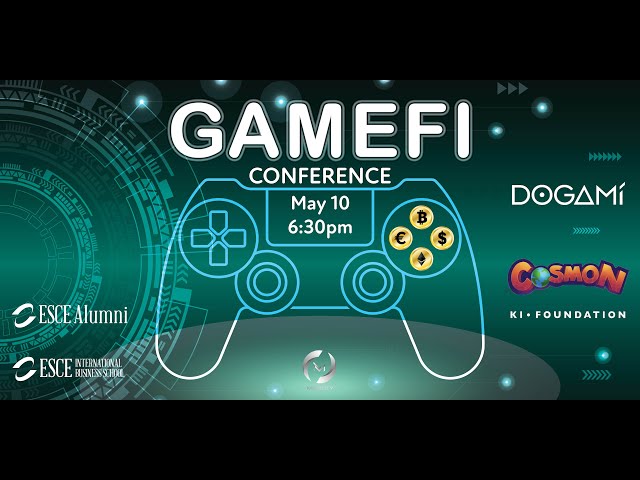 #Gamefi GameFi Conference Full Version. May 10, Paris